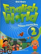 English World. Level 2. Grammar Practice Book. Учебное пособие по грамматике.