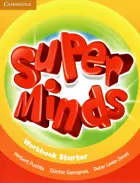 Super Minds. Starter. Workbook. Рабочая тетрадь.