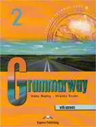 Grammarway. Level 2. Student's Book with Answers. Учебник с ответами.