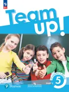 Английский язык. 5 класс. "Team Up!" (Вместе). Учебное пособие. Часть 2. ФГОС Новый.